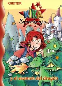 KIKA Y EL EXAMEN DEL DRAGON | 9788421684337 | KNISTER | Llibres Parcir | Librería Parcir | Librería online de Manresa | Comprar libros en catalán y castellano online