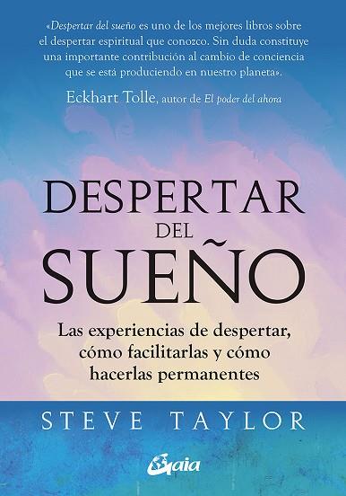 DESPERTAR DEL SUEÑO | 9788484458586 | TAYLOR, STEVE | Llibres Parcir | Librería Parcir | Librería online de Manresa | Comprar libros en catalán y castellano online