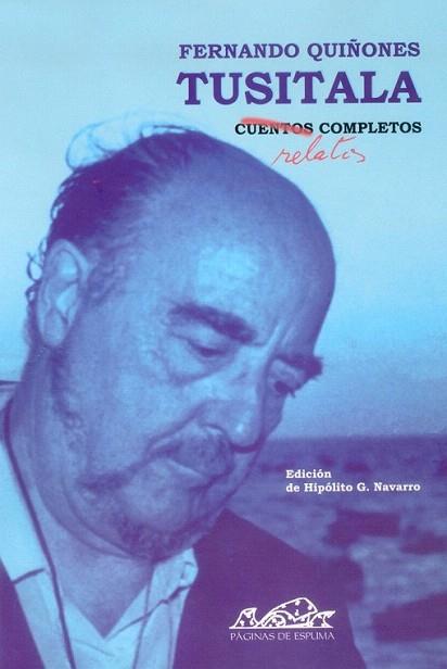 TUSITALA CUENTOS COMPLETOS | 9788495642332 | FERNANDO QUIÐONES | Llibres Parcir | Librería Parcir | Librería online de Manresa | Comprar libros en catalán y castellano online
