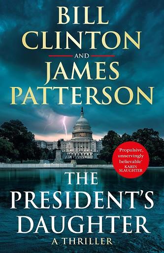 THE PRESIDENT'S DAUGHTER | 9781529125672 | CLINTON, BILL/PATTERSON, JAMES | Llibres Parcir | Llibreria Parcir | Llibreria online de Manresa | Comprar llibres en català i castellà online
