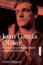JOAN GARCIA OLIVER | 9788498090490 | ALEGRET, LLUÍS | Llibres Parcir | Librería Parcir | Librería online de Manresa | Comprar libros en catalán y castellano online