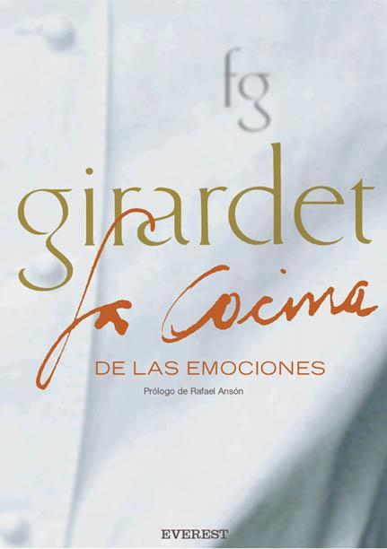 GIRARDET LA COCINA DE LAS EMOCIONES | 9788424184674 | GIRARDET | Llibres Parcir | Librería Parcir | Librería online de Manresa | Comprar libros en catalán y castellano online