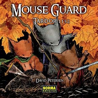 MOUSE GUARD 1. TARDOR 1152 (ED.CATALÀ) | 9788498474978 | DAVID PETERSEN | Llibres Parcir | Librería Parcir | Librería online de Manresa | Comprar libros en catalán y castellano online