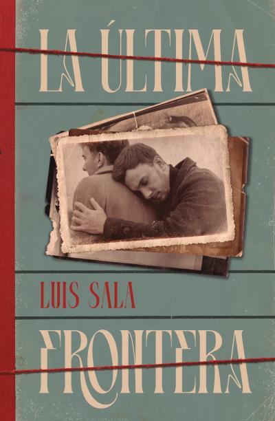 LA ÚLTIMA FRONTERA | 9791387595449 | SALA, LUIS | Llibres Parcir | Llibreria Parcir | Llibreria online de Manresa | Comprar llibres en català i castellà online