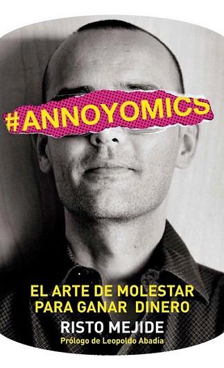 #Annoyomics | 9788498752083 | Risto Mejide | Llibres Parcir | Llibreria Parcir | Llibreria online de Manresa | Comprar llibres en català i castellà online