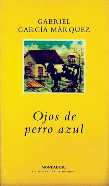 OJOS PERRO AZUL | 9788439701026 | GARCIA MARUQEZ | Llibres Parcir | Librería Parcir | Librería online de Manresa | Comprar libros en catalán y castellano online