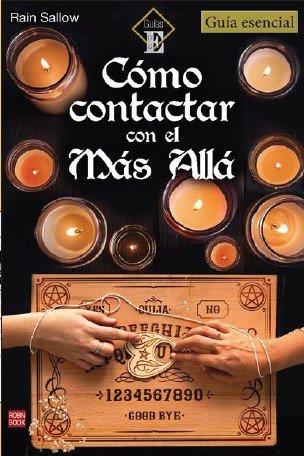 CÓMO CONTACTAR CON EL MÁS ALLÁ | 9788499177458 | SALLOW, RAIN | Llibres Parcir | Llibreria Parcir | Llibreria online de Manresa | Comprar llibres en català i castellà online
