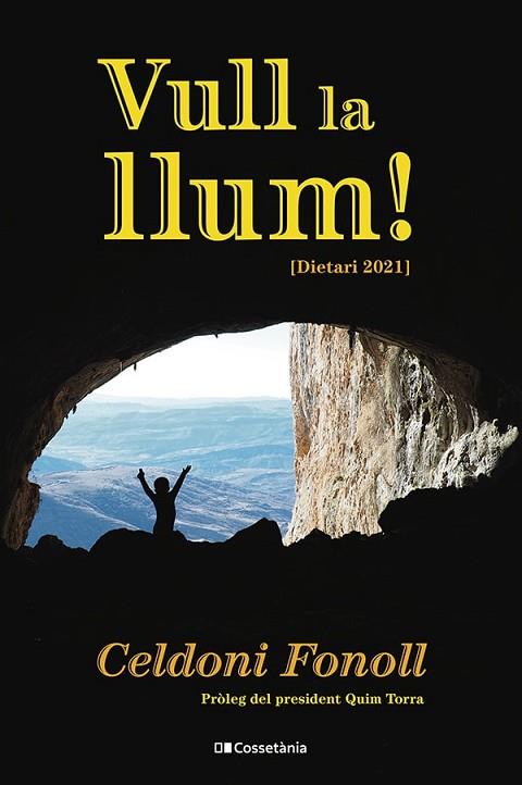 VULL LA LLUM! | 9788413562117 | FONOLL I CASANOVES, CELDONI | Llibres Parcir | Librería Parcir | Librería online de Manresa | Comprar libros en catalán y castellano online