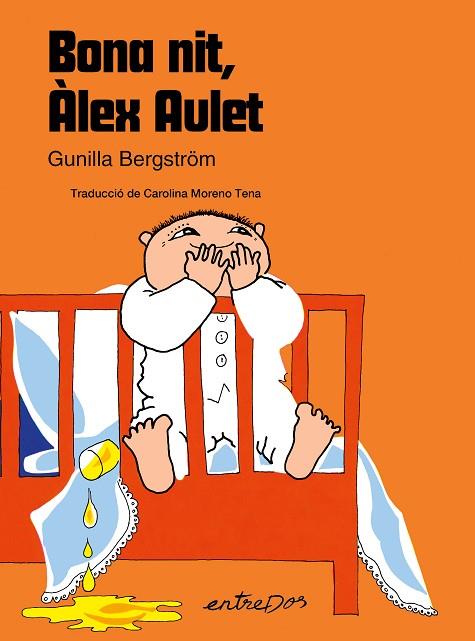 BONA NIT, ÀLEX AULET | 9788418900785 | BERGSTRÖM, GUNILLA | Llibres Parcir | Librería Parcir | Librería online de Manresa | Comprar libros en catalán y castellano online