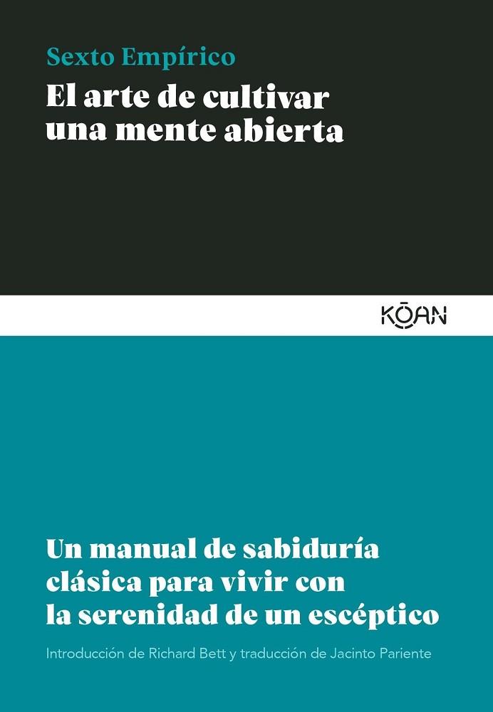 EL ARTE DE CULTIVAR UNA MENTE ABIERTA | 9788418223471 | EMPÍRICO, SEXTO | Llibres Parcir | Llibreria Parcir | Llibreria online de Manresa | Comprar llibres en català i castellà online