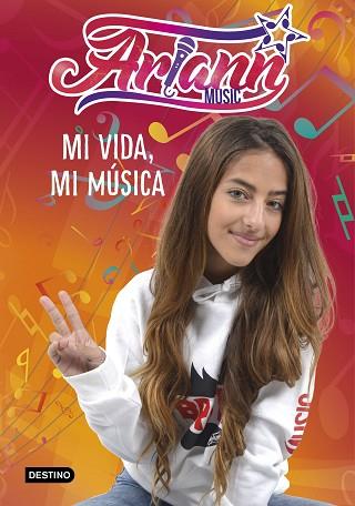 MI VIDA, MI MÚSICA | 9788408226840 | ARIANN | Llibres Parcir | Librería Parcir | Librería online de Manresa | Comprar libros en catalán y castellano online