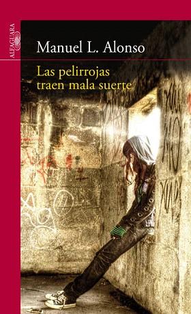 Las pelirrojas traen mala suerte | 9788420407814 | Alonso Gomez, Manuel Luis | Llibres Parcir | Llibreria Parcir | Llibreria online de Manresa | Comprar llibres en català i castellà online