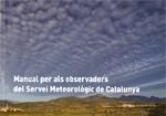 Manual per als observadors del Servei Meteorològic de Catalunya | 9788439387626 | Gázquez Picón, Antonio | Llibres Parcir | Librería Parcir | Librería online de Manresa | Comprar libros en catalán y castellano online
