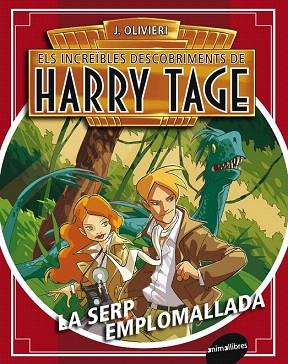 HARRY TAGE 1 LA SERP EMPLOMALLADA | 9788415975083 | OLIVIERI, JACOPO | Llibres Parcir | Librería Parcir | Librería online de Manresa | Comprar libros en catalán y castellano online