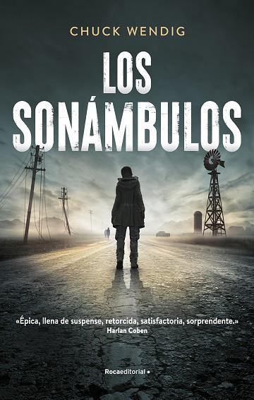 LOS SONÁMBULOS | 9788418417559 | WENDIG, CHUCK | Llibres Parcir | Llibreria Parcir | Llibreria online de Manresa | Comprar llibres en català i castellà online