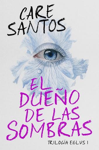 EL DUEÑO DE LAS SOMBRAS | 9788420452685 | SANTOS, CARE | Llibres Parcir | Librería Parcir | Librería online de Manresa | Comprar libros en catalán y castellano online
