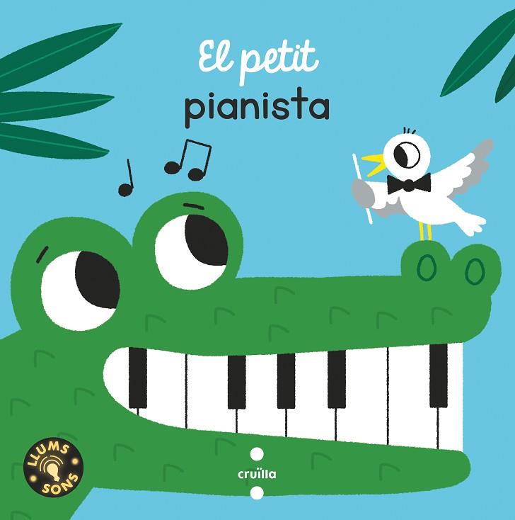 EL PETIT PIANISTA | 9788466150064 | GALLIMARD JEUNESSE, ÉDITIONS | Llibres Parcir | Librería Parcir | Librería online de Manresa | Comprar libros en catalán y castellano online