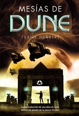 Mesías de Dune | 9788498006810 | Herbert, Frank | Llibres Parcir | Librería Parcir | Librería online de Manresa | Comprar libros en catalán y castellano online