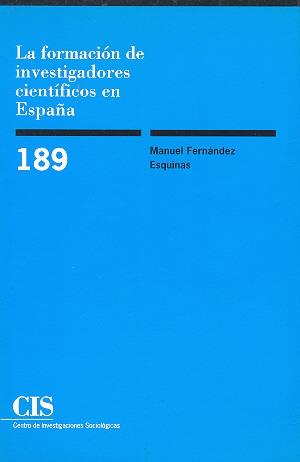 FORMACION DE INVESTIGADORES CIENTIFICOS EN ESPAÐA | 9788474763331 | FERNANDEZ ESQUINAS | Llibres Parcir | Llibreria Parcir | Llibreria online de Manresa | Comprar llibres en català i castellà online