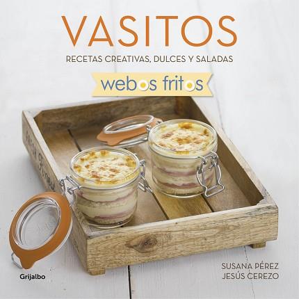 VASITOS (WEBOS FRITOS) | 9788416449163 | PEREZ, SUSANA/CEREZO, JESUS | Llibres Parcir | Llibreria Parcir | Llibreria online de Manresa | Comprar llibres en català i castellà online