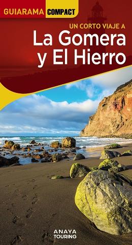 LA GOMERA Y EL HIERRO | 9788491587378 | HERNÁNDEZ BUENO, MARIO | Llibres Parcir | Librería Parcir | Librería online de Manresa | Comprar libros en catalán y castellano online