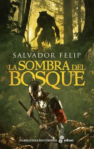 LA SOMBRA DEL BOSQUE | 9788435064637 | FELIP, SALVADOR | Llibres Parcir | Librería Parcir | Librería online de Manresa | Comprar libros en catalán y castellano online
