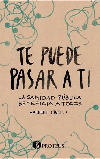 Te puede pasar a ti | 9788415047698 | Jovell Fernández, Albert Jordi | Llibres Parcir | Librería Parcir | Librería online de Manresa | Comprar libros en catalán y castellano online