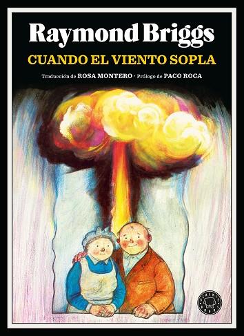 CUANDO EL VIENTO SOPLA | 9788410025103 | BRIGGS, RAYMOND | Llibres Parcir | Llibreria Parcir | Llibreria online de Manresa | Comprar llibres en català i castellà online
