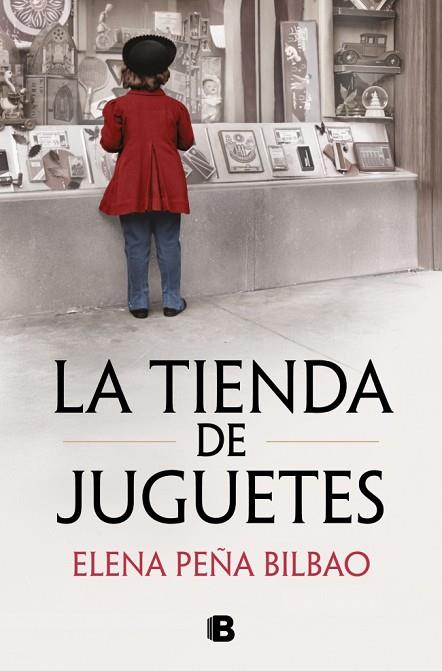 LA TIENDA DE JUGUETES | 9788466685405 | PEÑA BILBAO, ELENA | Llibres Parcir | Llibreria Parcir | Llibreria online de Manresa | Comprar llibres en català i castellà online