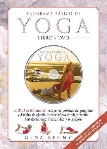 PROGRAMA BASICO DE YOGA LIBRO + DVD | 9788479027957 | GENA KENNY | Llibres Parcir | Llibreria Parcir | Llibreria online de Manresa | Comprar llibres en català i castellà online