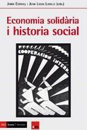 ECONOMIA SOLIDARIA I HISTORIA SOCIAL | 9788498889574 | ESTIVILL, JORDI/LAVILLE, JEAN LOUIS | Llibres Parcir | Librería Parcir | Librería online de Manresa | Comprar libros en catalán y castellano online