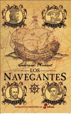 LOS NAVEGANTES | 9788435063296 | ROSSET EDWARD | Llibres Parcir | Librería Parcir | Librería online de Manresa | Comprar libros en catalán y castellano online