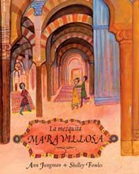 LA MEZQUITA MARAVILLOSA | 9788484881599 | JUNGMAN | Llibres Parcir | Librería Parcir | Librería online de Manresa | Comprar libros en catalán y castellano online