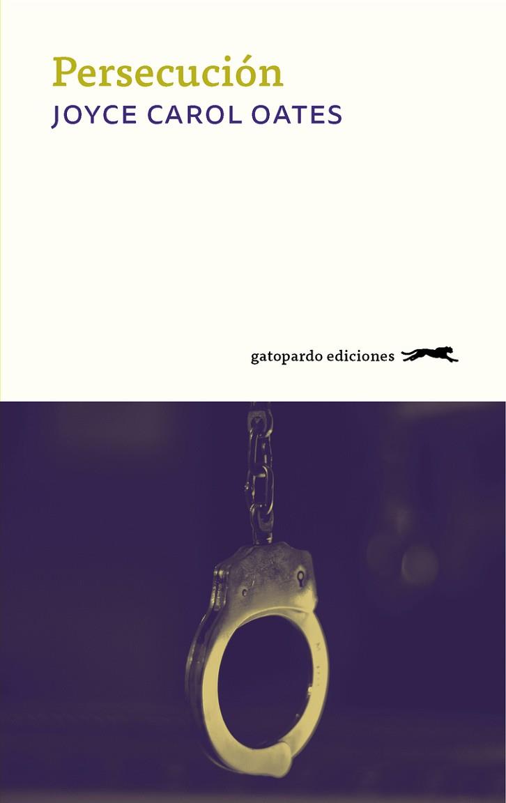 PERSECUCION | 9788417109776 | OATES JOYCE CAROL | Llibres Parcir | Librería Parcir | Librería online de Manresa | Comprar libros en catalán y castellano online