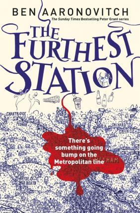 THE FURTHEST STATION | 9781473222434 | AARONOVITCH  BE | Llibres Parcir | Llibreria Parcir | Llibreria online de Manresa | Comprar llibres en català i castellà online