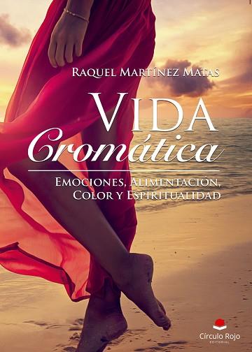 VIDA CROMÁTICA | PODI108716 | MARTÍNEZ MATAS  RAQUEL | Llibres Parcir | Llibreria Parcir | Llibreria online de Manresa | Comprar llibres en català i castellà online