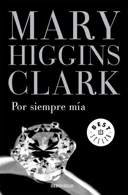 POR SIEMPRE MÍA | 9788497931731 | HIGGINS CLARK,MARY | Llibres Parcir | Llibreria Parcir | Llibreria online de Manresa | Comprar llibres en català i castellà online