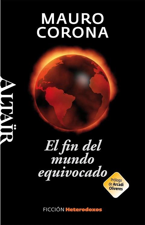 EL FIN DEL MUNDO EQUIVOCADO | 9788493927493 | CORONA, MAURO | Llibres Parcir | Llibreria Parcir | Llibreria online de Manresa | Comprar llibres en català i castellà online