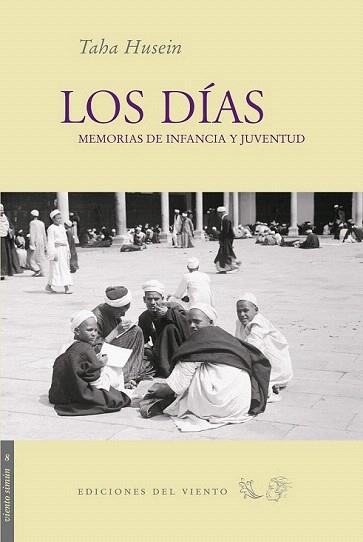 LOS DIAS MEMORIAS DE INFANCIA Y JUVENTUD | 9788493300173 | TAHA HUSSEIN | Llibres Parcir | Librería Parcir | Librería online de Manresa | Comprar libros en catalán y castellano online