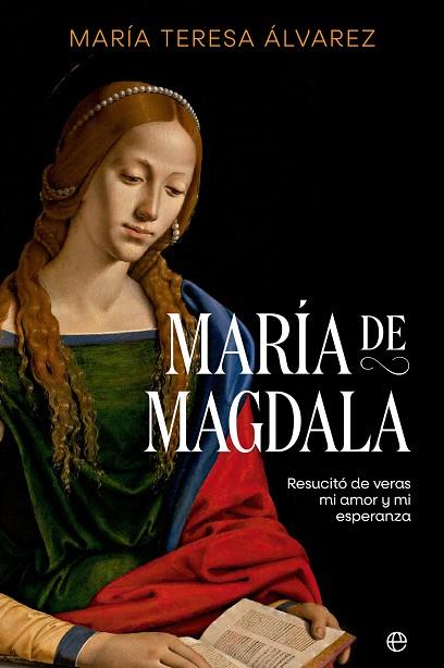 MARÍA DE MAGDALA | 9788413846422 | ÁLVAREZ, MARÍA TERESA | Llibres Parcir | Librería Parcir | Librería online de Manresa | Comprar libros en catalán y castellano online