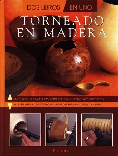 TORNEADO EN MADERA | 9788495376350 | IRONS | Llibres Parcir | Librería Parcir | Librería online de Manresa | Comprar libros en catalán y castellano online