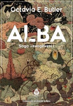 ALBA - RÚSTICA | 9788410254138 | BUTLER, OCTAVIA E. | Llibres Parcir | Librería Parcir | Librería online de Manresa | Comprar libros en catalán y castellano online