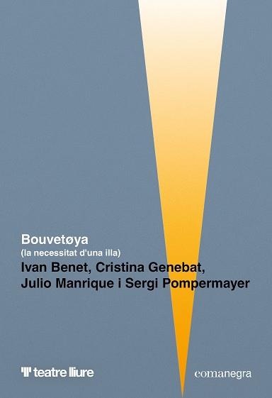 BOUVETOYA | 9791387969547 | BENET, IVAN/GENEBAT, CRISTINA/MANRIQUE, JULIO/POMPERMAYER, SERGI | Llibres Parcir | Librería Parcir | Librería online de Manresa | Comprar libros en catalán y castellano online