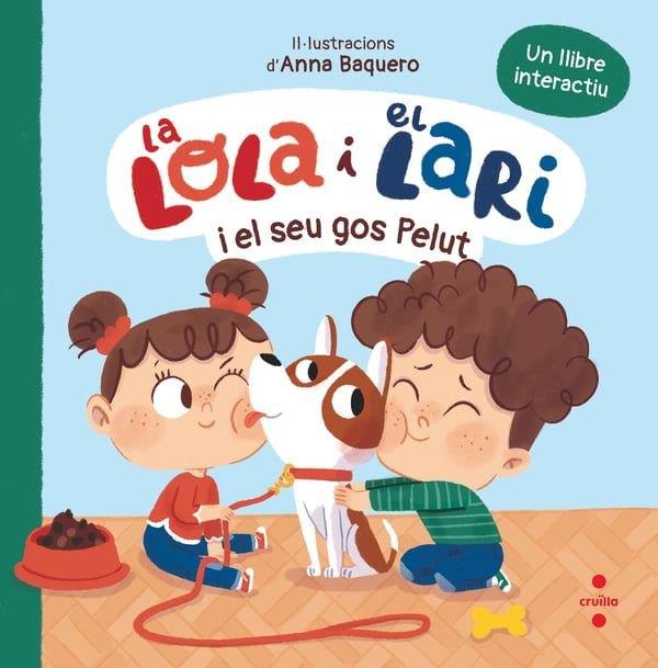 LA LOLA I EL LARI I EL SEU GOS PELUT | 9788466160261 | TELLECHEA, TERESA | Llibres Parcir | Llibreria Parcir | Llibreria online de Manresa | Comprar llibres en català i castellà online