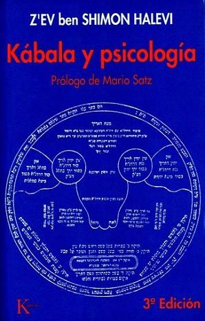KABALA Y PSICOLOGIA | 9788472451896 | SHIMON HALEVI | Llibres Parcir | Librería Parcir | Librería online de Manresa | Comprar libros en catalán y castellano online