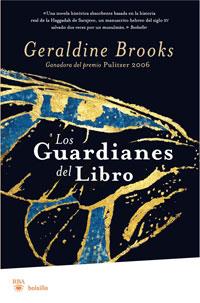 LOS GUARDIANES DEL LIBRO | 9788498676785 | BROOKS GERALDINE | Llibres Parcir | Llibreria Parcir | Llibreria online de Manresa | Comprar llibres en català i castellà online