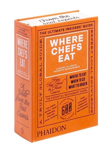 WHERE CHEFS EAT | 9780714868660 | WARWICK, JOE | Llibres Parcir | Librería Parcir | Librería online de Manresa | Comprar libros en catalán y castellano online