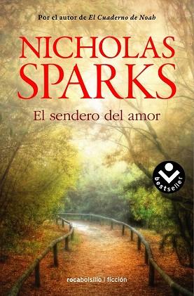 EL SENDERO DEL AMOR | 9788416240128 | SPARKS, NICHOLAS | Llibres Parcir | Librería Parcir | Librería online de Manresa | Comprar libros en catalán y castellano online