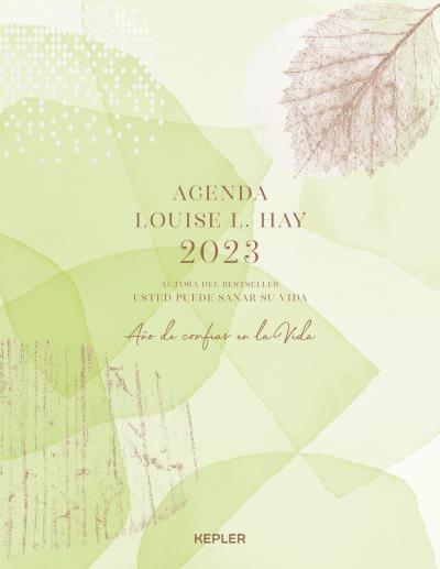 AGENDA LOUISE HAY 2023. AÑO DE CONFIAR EN LA VIDA | 9788416344703 | HAY, LOUISE | Llibres Parcir | Librería Parcir | Librería online de Manresa | Comprar libros en catalán y castellano online