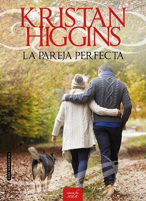 LA PAREJA PERFECTA | 9788416550241 | HIGGINS, KRISTAN | Llibres Parcir | Librería Parcir | Librería online de Manresa | Comprar libros en catalán y castellano online